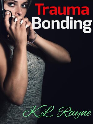 cover image of Trauma Bonding